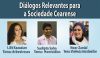 Evento - Diálogos Relevantes para a Sociedade Cearense